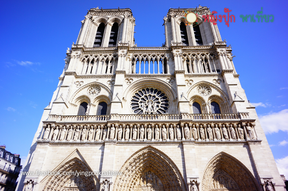 เที่ยวมหาวิหารน็อทร์-ดาม Notre Dame Cathedral, Paris ฝรั่งเศส