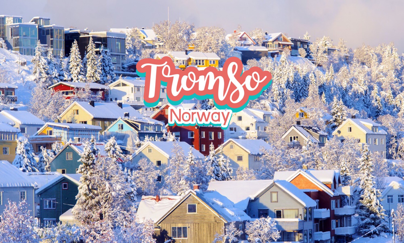 เที่ยวเมืองทรอมโซ Tromso นอร์เวย์